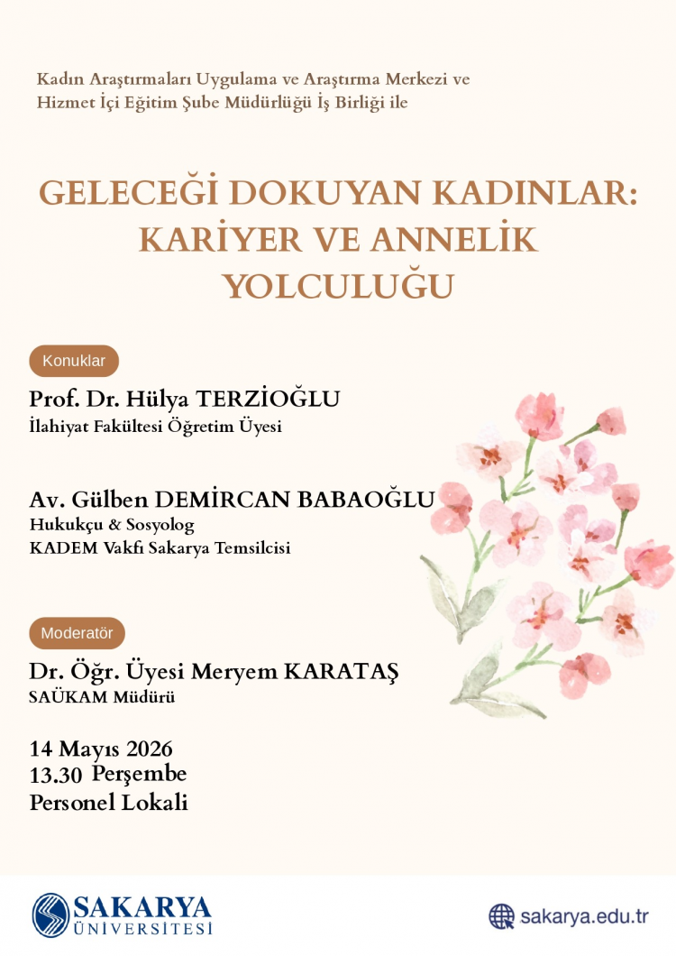 GELECEĞİ DOKUYAN KADINLAR: KARİYER VE ANNELİK YOLCULUĞU