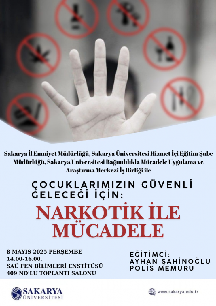 Çocuklarımızın Güvenli Geleceği İçin: Narkotik İle Mücadele